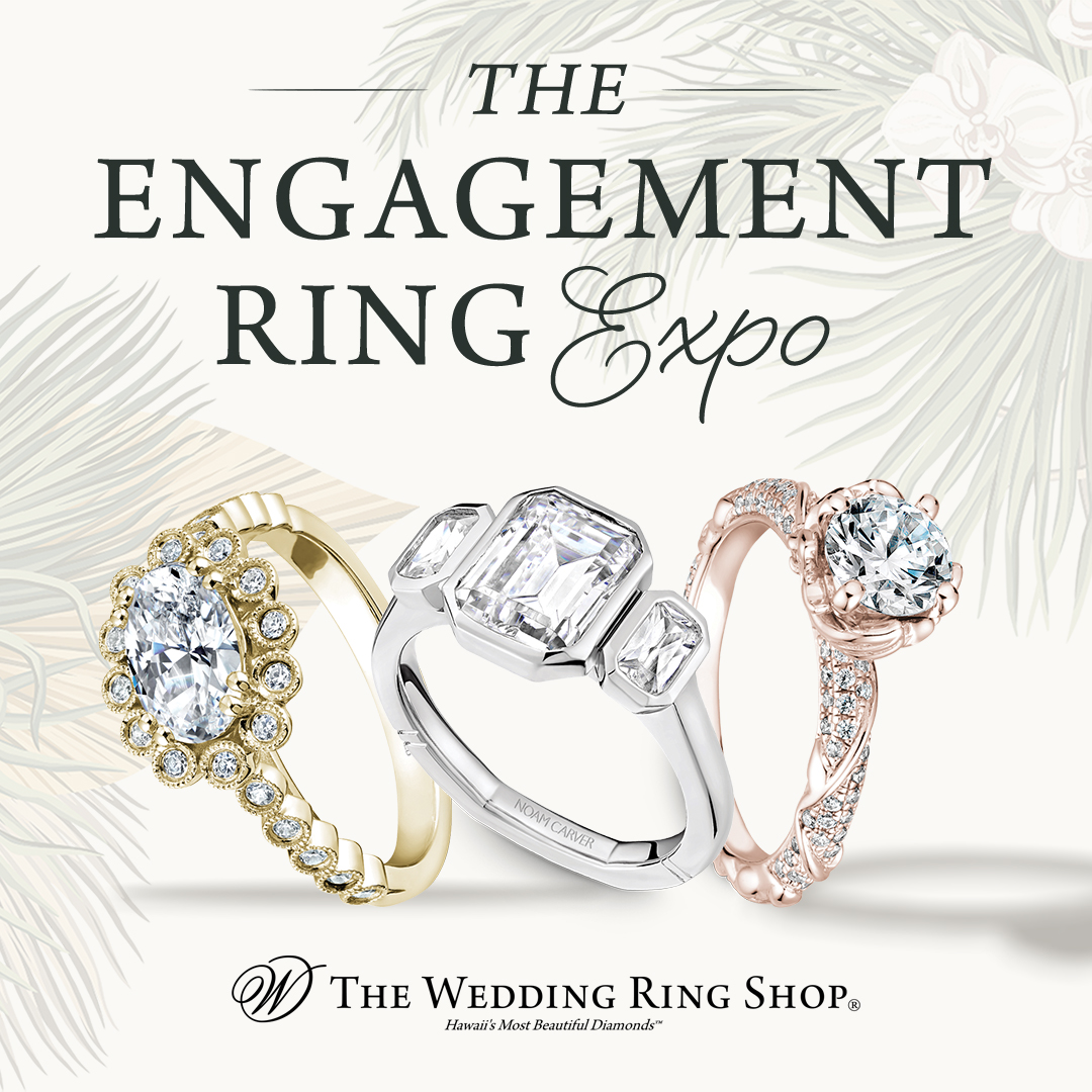 The Engagement Ring Expo at The Wedding Ring Shop August 25th-27th