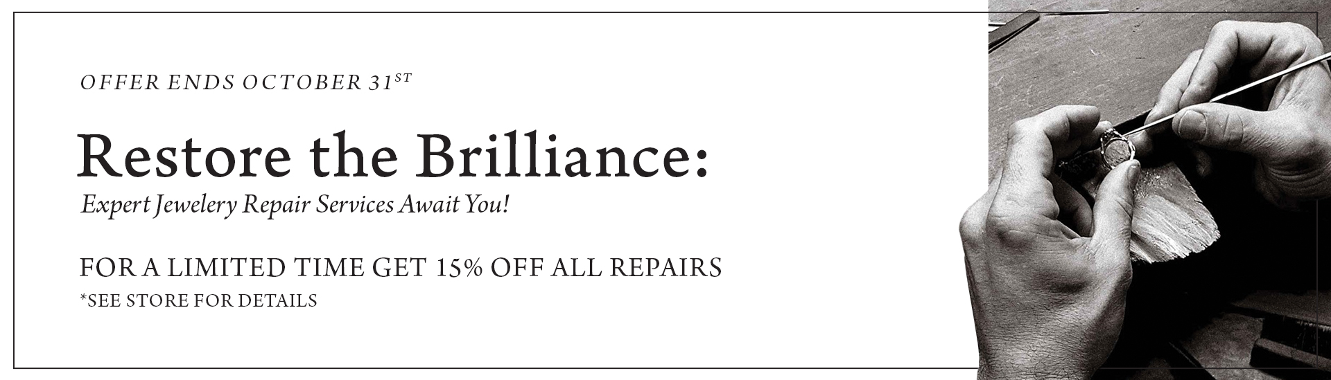 JEWELRY REPAIR SERVICES