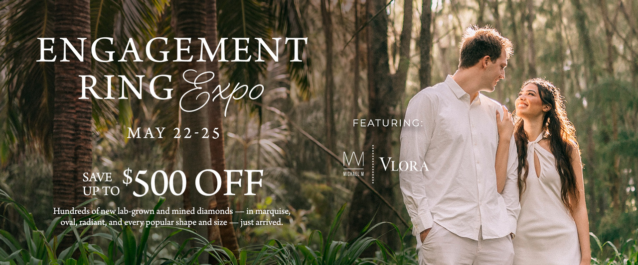 Engagement Ring Expo banner, running May 22-25, featuring Michael M and Vlora