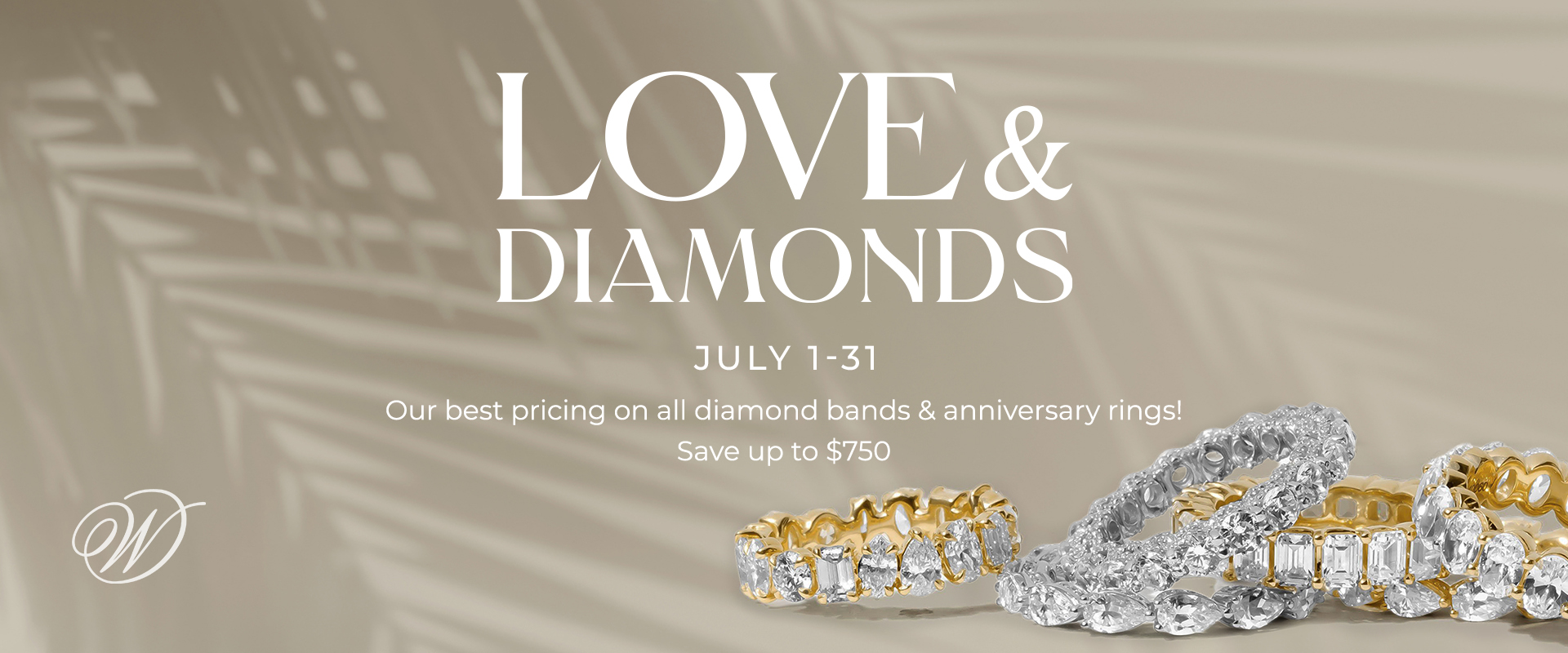 Love & Diamonds Love and Diamonds promo banner featuring diamond bands and anniversary rings
